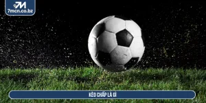 Kèo chấp là gì